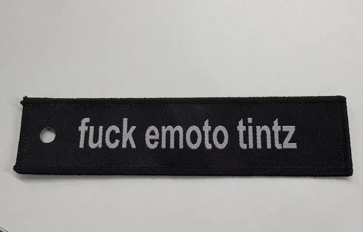 “F*CK EMOTO TINTZ” Keychain